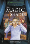 The Magic Shades