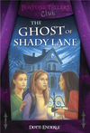 The Ghost of Shady Lane