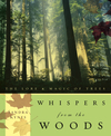 Whispers from the Woods