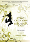 Azrael Loves Chocolate, Michael's A Jock