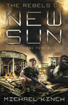 The Rebels of New SUN