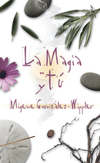La magia y t�