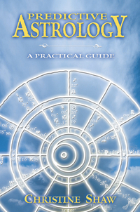Predictive Astrology, by Christine Shaw