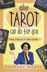 What Tarot Can Do For You