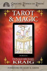 Tarot & Magic, by Donald Michael Kraig