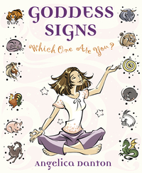 Goddess Signs, by Angelica Danton