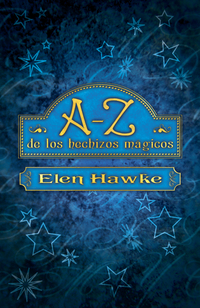A-Z de los hechizos mágicos