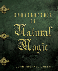 Encyclopedia of Natural Magic