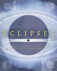Eclipses, by Celeste Teal