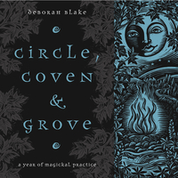 Circle, Coven & Grove