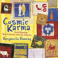 Cosmic Karma, by Marguerite Manning