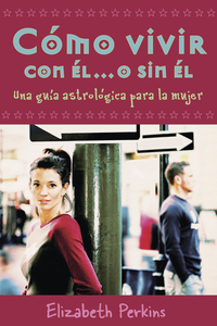 Cómo vivir con el... o sin el