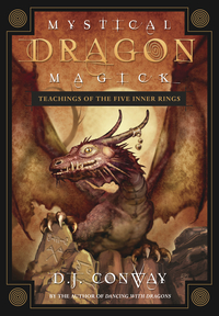 Mystical Dragon Magick, by D. J. Conway