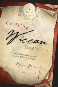 Crafting Wiccan Traditions