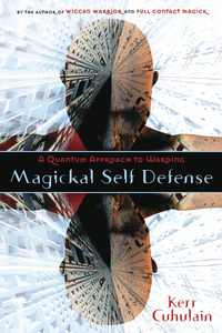Magickal Self Defense