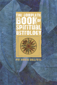 The Complete Book of Spiritual Astrology