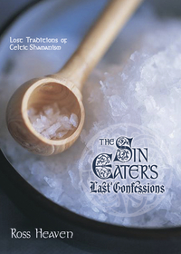 The Sin Eater's Last Confessions