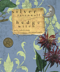 HedgeWitch, by Silver RavenWolf