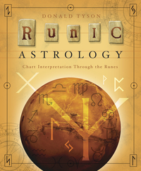 Runic Astrology, by Donald Tyson