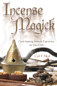 Incense Magick, by Carl F. Neal