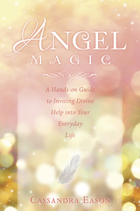 Angel Magic, by Cassandra Eason