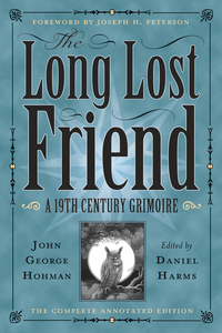 The Long-Lost Friend, Edited by Daniel Harms