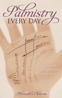 Palmistry Every Day, by Alexandra Chauran