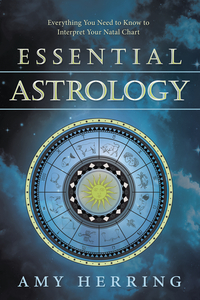 Essential Astrology, by Amy Herring