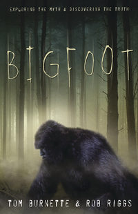 Bigfoot, by Tom Burnette & Rob Riggs