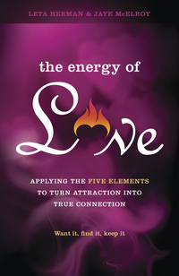The Energy of Love, by Leta Herman & Jaye McElroy