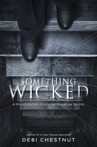 Something Wicked, by Debi Chestnut