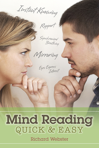 Mind Reading Quick & Easy, by Richard Webster