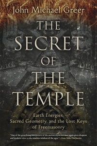 The Secret of the Temple, by John Michael Greer