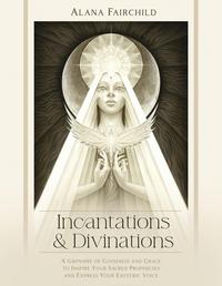 Incantations and Divinations