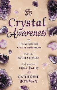 Crystals for Beginners, by Corrine Kenner