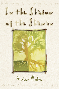 In the Shadow of the Shaman