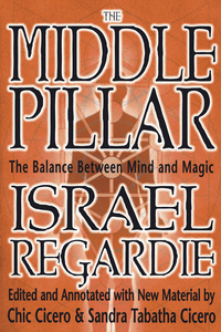 The Middle Pillar, by Israel Regardie