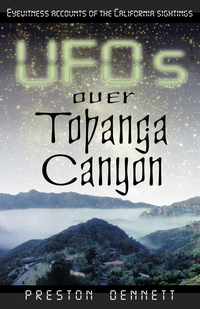 UFOs Over Topanga Canyon