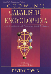 Godwin's Cabalistic Encyclopedia, by David Godwin