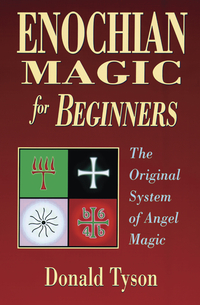 Enochian Magic for Beginners