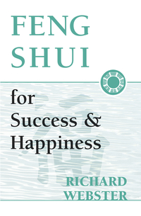 Feng Shui for Success & Happiness