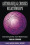 Astrological Crosses in Relationships