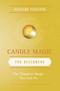 Candle Magic for Beginners