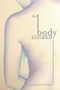 The Body Sacred