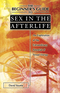 The Beginner's Guide to Sex in the Afterlife