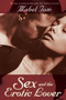 Sex & the Erotic Lover