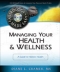 Managing Your Health & Wellness