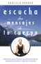 Escucha los mensajes de tu cuerpo