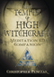 The Temple of High Witchcraft Meditation CD Companion