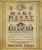 Make Merry In Step and Song